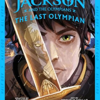 The Last Olympian: The Graphic Novel (Percy Jackson Book 5)