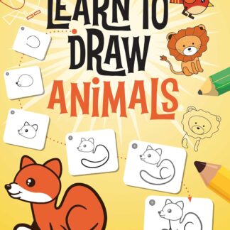 Learn to Draw Animals - Step-by-Step Drawing Book for Kids - How to Draw Animals - Age 2+
